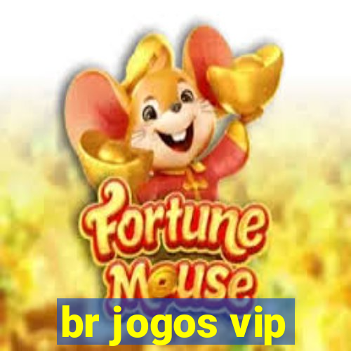 br jogos vip